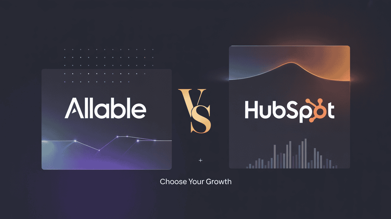 HubSpot Alternative 2026: Allable vs HubSpot — Full Comparison